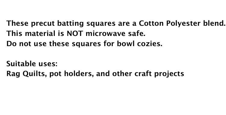 Ten ~ 10" Precut Quilt Batting Squares, Cotton Polyester, NOT Microwave Safe, For Pot Holders or Rag Quilts